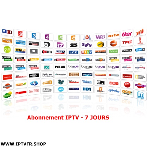 Abonnement IPTV 7 Jours