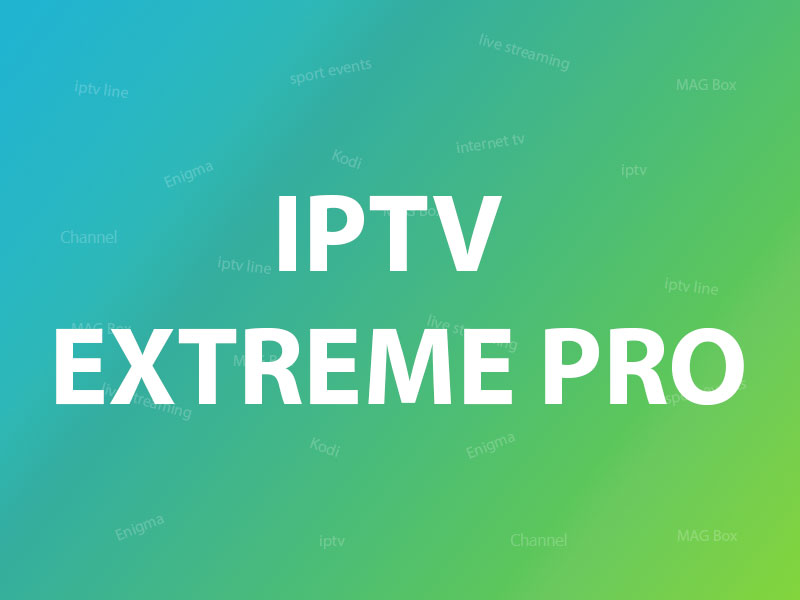 Comment configurer IPTV sur IPTV Extreme Tutorial